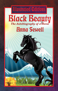 книга Black Beauty (Illustrated Edition)