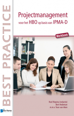 Книга Projectmanagement voor het HBO op basis van IPMA-D - Werkboek на ReadRate.com книга Projectmanagement voor het HBO op basis van IPMA-D - Werkboek