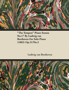 Книга "The Tempest" - Piano Sonata No. 17 - Op. 31/No. 2 - For Solo Piano на ReadRate.com книга "The Tempest" - Piano Sonata No. 17 - Op. 31/No. 2 - For Solo Piano