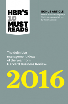 Книга HBR's 10 Must Reads 2016 на ReadRate.com книга HBR's 10 Must Reads 2016