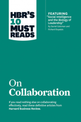книга HBR's 10 Must Reads on Collaboration (with featured article "Social Intelligence and the Biology of Leadership," by Daniel Goleman and Richard Boyatzis)