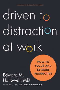 Книга Driven to Distraction at Work на ReadRate.com книга Driven to Distraction at Work