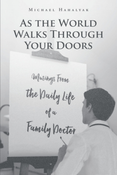 Книга As the World Walks Through Your Doors на ReadRate.com книга As the World Walks Through Your Doors
