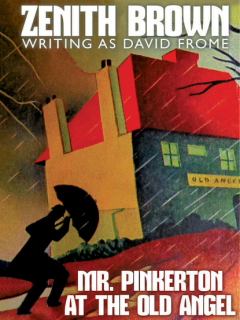 Книга Mr. Pinkerton at the Old Angel на ReadRate.com книга Mr. Pinkerton at the Old Angel