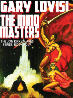 Книга The Mind Masters: Jon Kirk of Ares, Book 4 на ReadRate.com книга The Mind Masters: Jon Kirk of Ares, Book 4