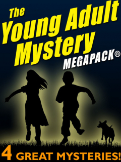 Книга The Young Adult Mystery MEGAPACK® на ReadRate.com книга The Young Adult Mystery MEGAPACK®