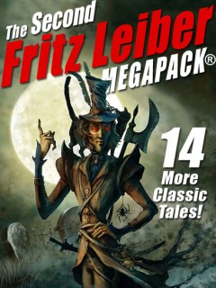 Книга The Second Fritz Leiber MEGAPACK® на ReadRate.com книга The Second Fritz Leiber MEGAPACK®