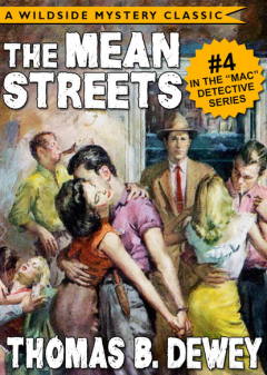 Книга Mac Detective Series 04: The Mean Streets на ReadRate.com книга Mac Detective Series 04: The Mean Streets