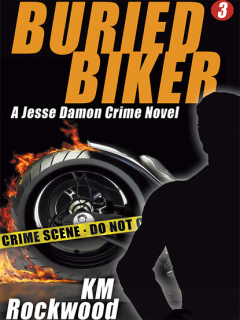 Книга Buried Biker: Jesse Damon Crime Novel, #3 на ReadRate.com книга Buried Biker: Jesse Damon Crime Novel, #3