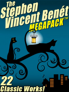 Книга The Stephen Vincent Ben?t MEGAPACK ® на ReadRate.com книга The Stephen Vincent Ben?t MEGAPACK ®