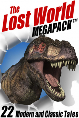 книга The Lost World MEGAPACK®