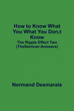 Книга How to Know What You What You Don,t Know на ReadRate.com книга How to Know What You What You Don,t Know