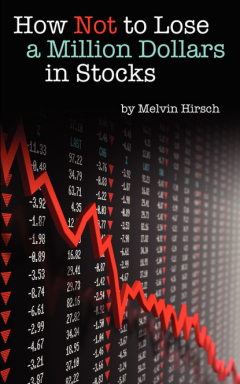Книга How Not to Lose a Million Dollars in Stocks на ReadRate.com книга How Not to Lose a Million Dollars in Stocks