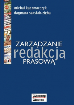 Книга Zarządzanie redakcją prasową на ReadRate.com книга Zarządzanie redakcją prasową