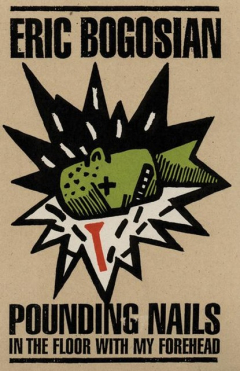 Книга Pounding Nails in the Floor with My Forehead на ReadRate.com книга Pounding Nails in the Floor with My Forehead