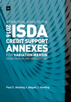 Книга A Practical Guide to the 2016 ISDA Credit Support Annexes For Variation Margin under English and New York Law на ReadRate.com книга A Practical Guide to the 2016 ISDA Credit Support Annexes For Variation Margin under English and New York Law