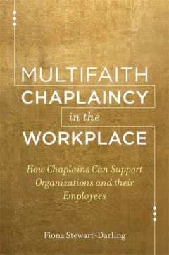 Книга Multifaith Chaplaincy in the Workplace на ReadRate.com книга Multifaith Chaplaincy in the Workplace