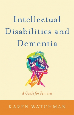 Книга Intellectual Disabilities and Dementia на ReadRate.com книга Intellectual Disabilities and Dementia
