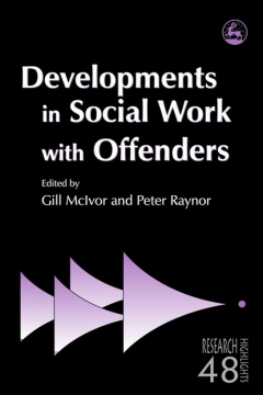 Книга Developments in Social Work with Offenders на ReadRate.com книга Developments in Social Work with Offenders