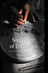 книга The Social Life of Inkstones