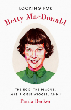 Книга Looking for Betty MacDonald на ReadRate.com книга Looking for Betty MacDonald