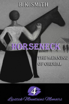 Книга Horseneck ??? The Meaning of Ordeal на ReadRate.com книга Horseneck ??? The Meaning of Ordeal