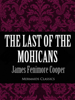 Книга The Last of the Mohicans (Mermaids Classics) на ReadRate.com книга The Last of the Mohicans (Mermaids Classics)