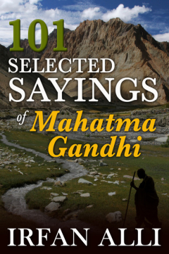 Книга 101 Selected Sayings of Mahatma Gandhi на ReadRate.com книга 101 Selected Sayings of Mahatma Gandhi
