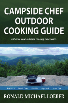 Книга Campside Chef Outdoor Cooking Guide на ReadRate.com книга Campside Chef Outdoor Cooking Guide