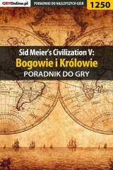 книга Sid Meier's Civilization V: Bogowie i Kr?lowie