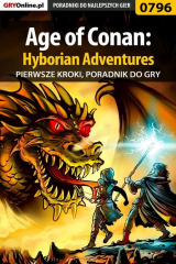 книга Age of Conan: Hyborian Adventures - pierwsze kroki