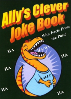 Книга Ally's Clever Joke Book! With Facts from the Past! на ReadRate.com книга Ally's Clever Joke Book! With Facts from the Past!