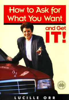 Книга How to Ask for What You Want and Get It! на ReadRate.com книга How to Ask for What You Want and Get It!
