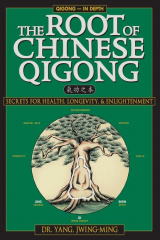 книга The Root of Chinese Qigong