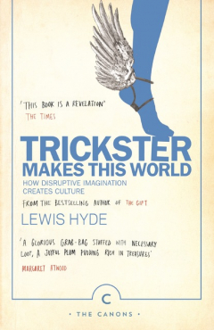 Книга Trickster Makes This World на ReadRate.com книга Trickster Makes This World