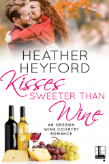 книга Kisses Sweeter Than Wine