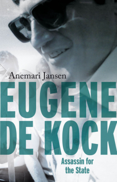 Книга Eugene de Kock: Assassin for the State на ReadRate.com книга Eugene de Kock: Assassin for the State
