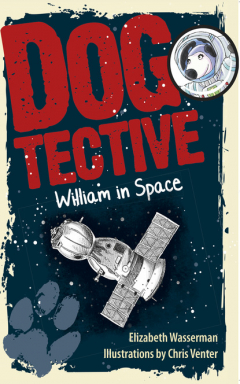 Книга Dogtective William in Space на ReadRate.com книга Dogtective William in Space