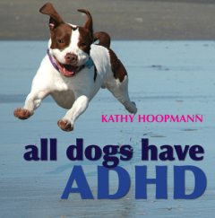 Книга All Dogs Have ADHD на ReadRate.com книга All Dogs Have ADHD
