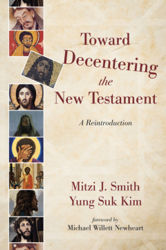 Книга Toward Decentering the New Testament на ReadRate.com книга Toward Decentering the New Testament