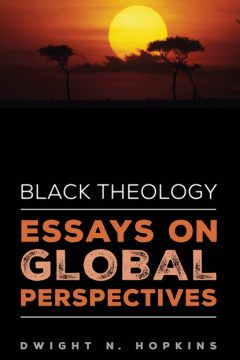 Книга Black Theology—Essays on Global Perspectives на ReadRate.com книга Black Theology—Essays on Global Perspectives