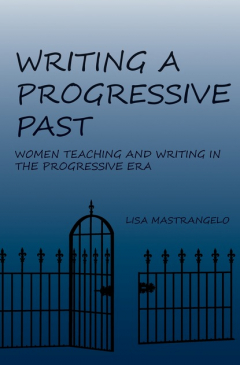 Книга Writing a Progressive Past на ReadRate.com книга Writing a Progressive Past