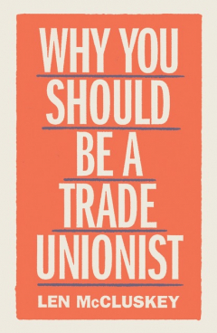 Книга Why You Should be a Trade Unionist на ReadRate.com книга Why You Should be a Trade Unionist