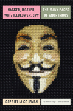 Книга Hacker, Hoaxer, Whistleblower, Spy на ReadRate.com книга Hacker, Hoaxer, Whistleblower, Spy