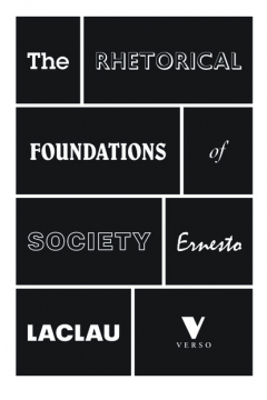 Книга The Rhetorical Foundations of Society на ReadRate.com книга The Rhetorical Foundations of Society