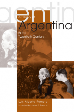 Книга A History of Argentina in the Twentieth Century на ReadRate.com книга A History of Argentina in the Twentieth Century