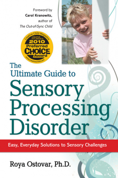 Книга The Ultimate Guide to Sensory Processing Disorder на ReadRate.com книга The Ultimate Guide to Sensory Processing Disorder