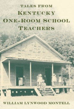 Книга Tales from Kentucky One-Room School Teachers на ReadRate.com книга Tales from Kentucky One-Room School Teachers
