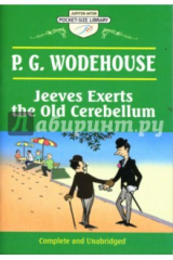 книга Jeeves Exerts the Old Cerebellum