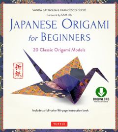 Книга Japanese Origami for Beginners Kit Ebook на ReadRate.com книга Japanese Origami for Beginners Kit Ebook
